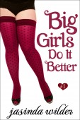 Big Girls Better Jasinda Wilder