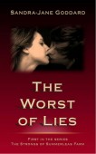 The Worst of Lies