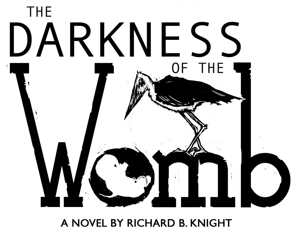 Darkness of the Womb Richard Knight