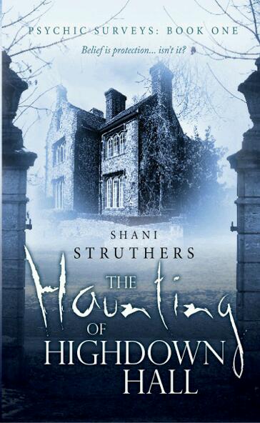  The Haunting of Highdown Hall Shani Struther paranormal mystery Kindle